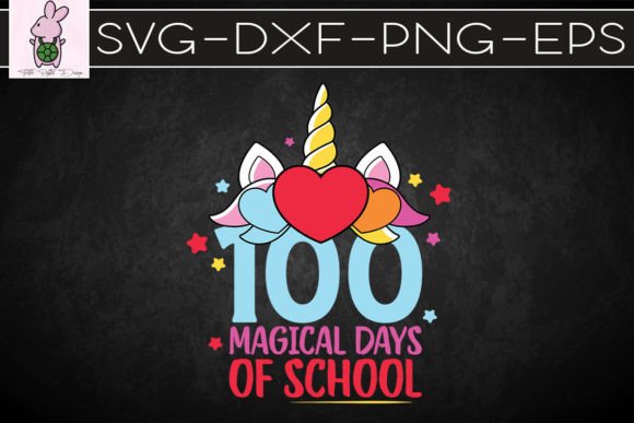 100 Magical Days of School