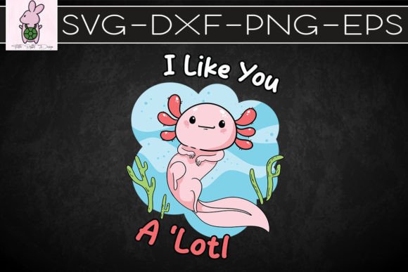 A Lotl Love Valentine SVG