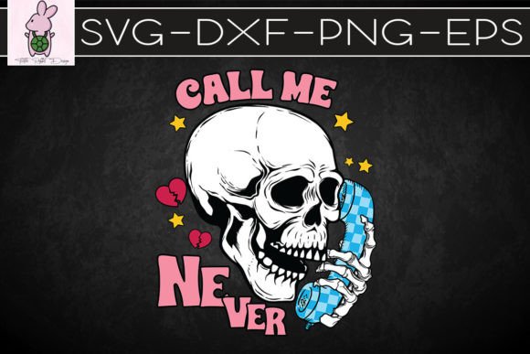 Call Me Never Skeleton Phone