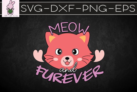 Meow and Furever Valentine SVG