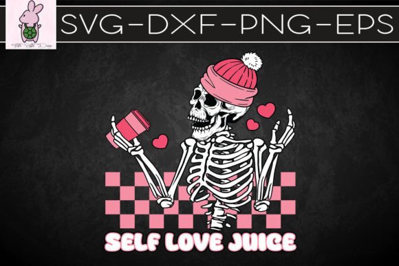 Self Love Juice Skeleton Valentine
